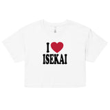 I Love Isekai Fun Anime Women’s Short Sleeve Crop Top