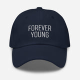 Forever Young Embroidered Unisex Baseball Cap - BUCKET POPCORN