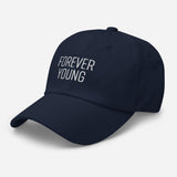 Forever Young Embroidered Unisex Baseball Cap - BUCKET POPCORN