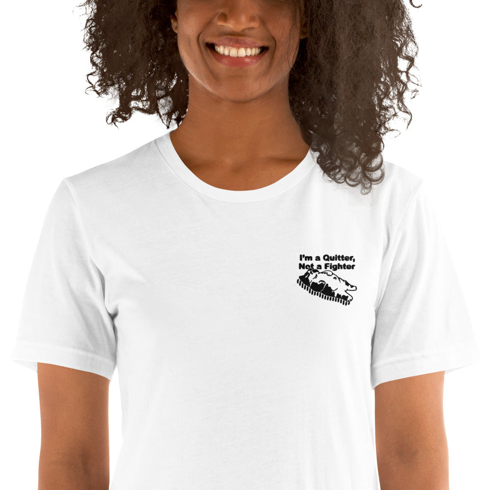 Funny "I am a quitter, Not a fighter" Cat Embroidered Unisex T-shirt