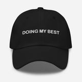 Doing My Best-Embroidered Minimalist Unisex Baseball Cap-Adjustable Cotton Dad Hat-black-front view