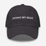 Doing My Best-Embroidered Minimalist Unisex Baseball Cap-Adjustable Cotton Dad Hat-dark gray-front view