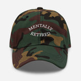Mentally Retired-Fun Embroidered Unisex Baseball Cap-Adjustable Cotton Twill Dad Hat-camoflauge-front view
