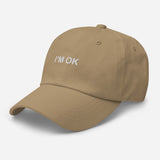 I'm Ok-Embroidered Minimalist Unisex Baseball Cap-Fun Adjustable Cotton Twill Dad Hat-khaki-semi front view