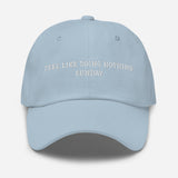 Feel Like Doing Nothing Sunday-Fun Unisex Embroidered Baseball Cap-light blue-front view