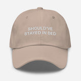 Should've Stayed in Bed-Fun Embroidered Unisex Baseball Cap-Adjustable Cotton Twill Dad Hat-beige-front view
