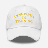 Tennis Pro in Training-Fun Embroidered Unisex Baseball Cap-Adjustable Cotton Twill Dad Hat-white-front view