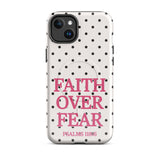 Faith Over Fear-Polka Dots-MagSafe® Tough Phone Case for iPhone®
