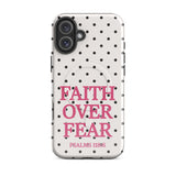 Faith Over Fear-Polka Dots-MagSafe® Tough Phone Case for iPhone®