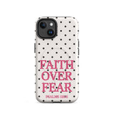 Faith Over Fear-Polka Dots-MagSafe® Tough Phone Case for iPhone®