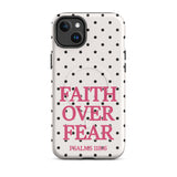 Faith Over Fear-Polka Dots-MagSafe® Tough Phone Case for iPhone®