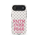 Faith Over Fear-Polka Dots-MagSafe® Tough Phone Case for iPhone®