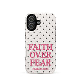 Faith Over Fear-Polka Dots-MagSafe® Tough Phone Case for iPhone®