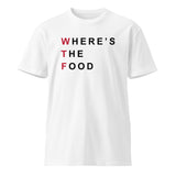 Where's The Food Fun Unisex Premium Short Sleeve T-shirt