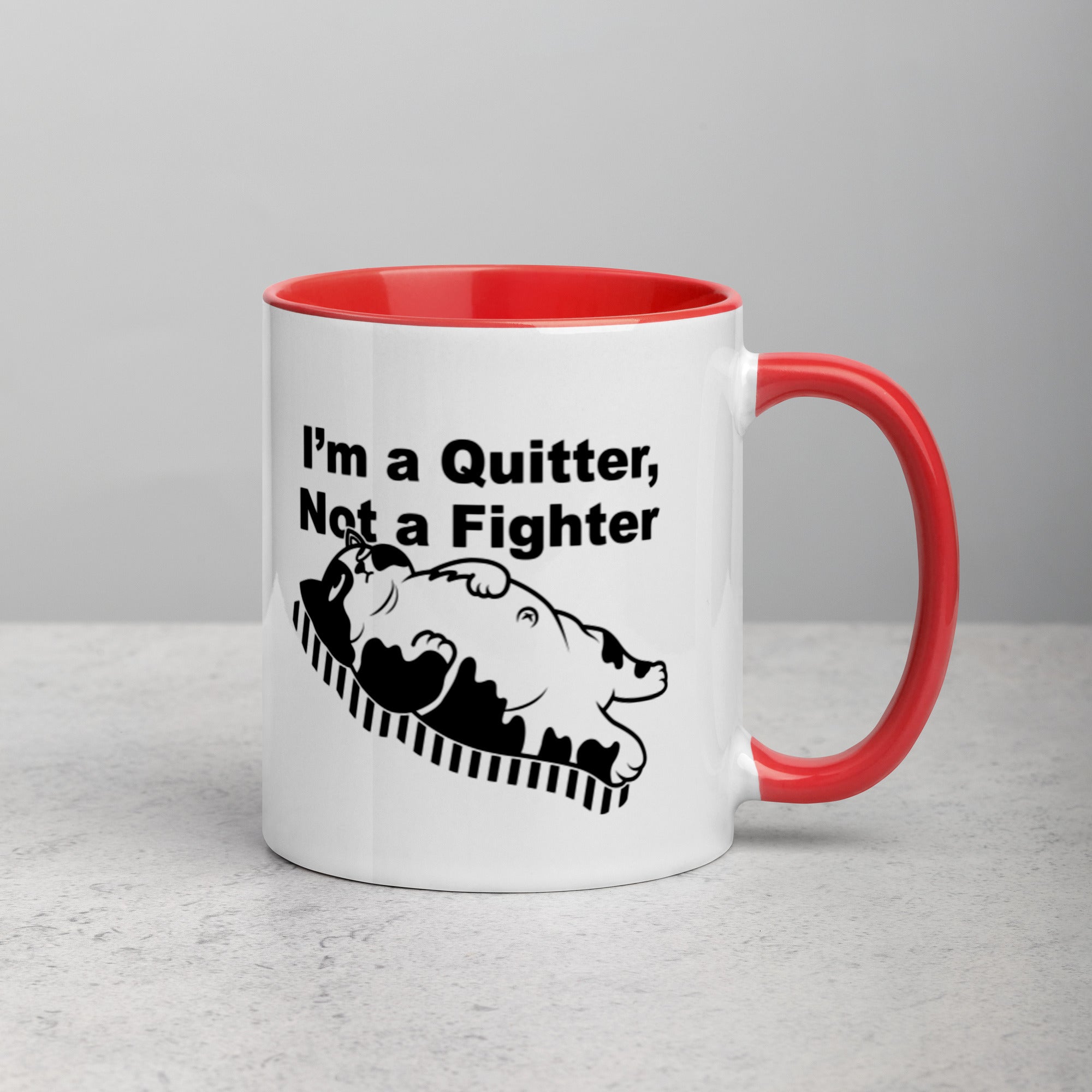 Funny "I'm a Quitter, Not a Fighter" Cat Original Art Mug with Color Inside