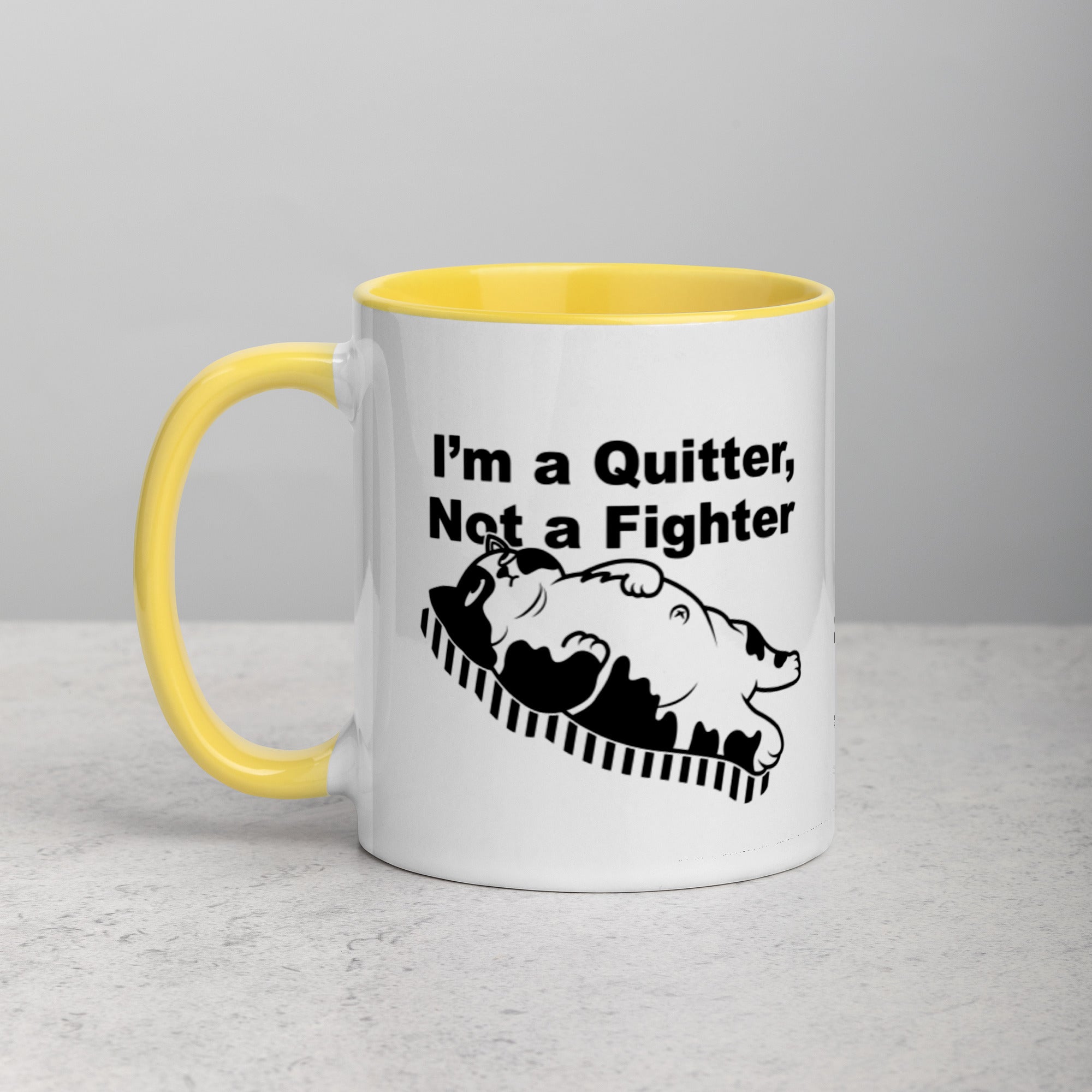 Funny "I'm a Quitter, Not a Fighter" Cat Original Art Mug with Color Inside